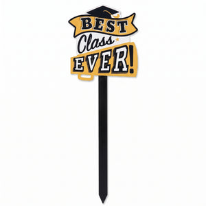 "Best Class Ever" Graduation Yard Stake Sign, Gold/Black, 8.5-in