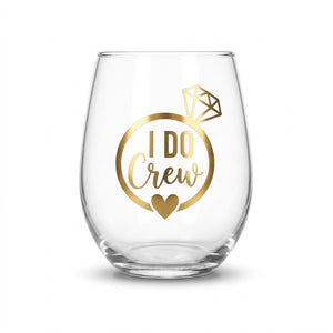 "I Do Crew" Stemless Wine Glass - 17.9 oz