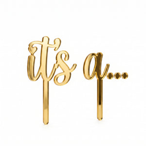 Gold "It's a..." Cake Topper for Gender Reveal/Baby Shower