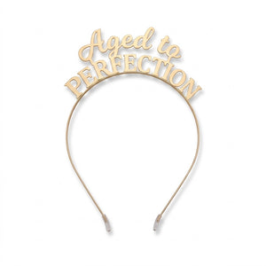 "Aged to Perfection" Golden Metal Headband for Birthdays