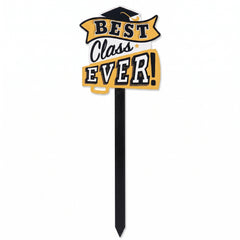 "Best Class Ever" Graduation Yard Stake Sign, Gold/Black, 8.5-in