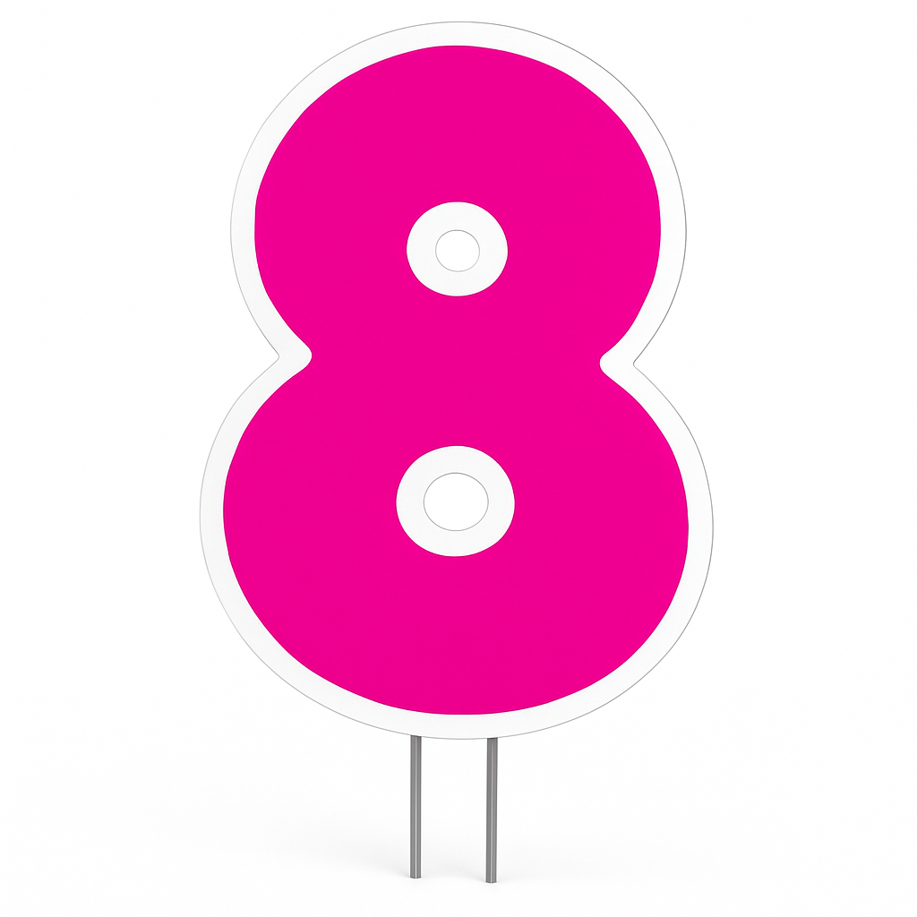 Vibrant Pink Number 8 Yard Sign