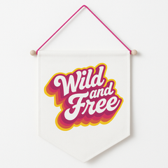 Summer Throwback "Wild and Free" Canvas Hanging Sign