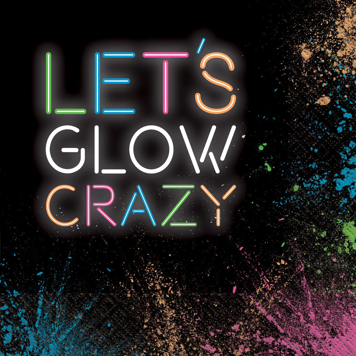 Let's Glow Crazy Luncheon Napkins - 6.5 In. x 6.5 In.