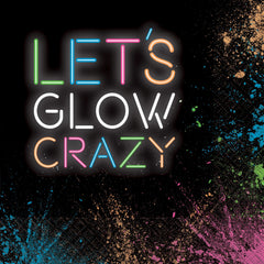 Let's Glow Crazy Luncheon Napkins - 6.5 In. x 6.5 In.