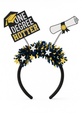 "One Degree Hotter" Graduation Headbopper