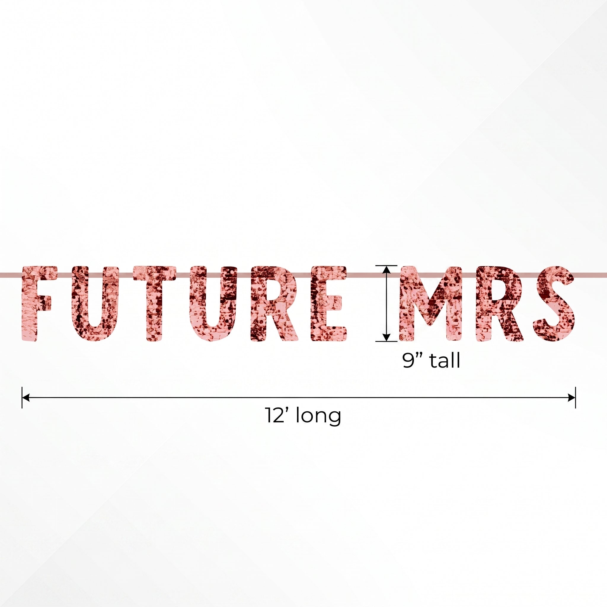"Future Mrs." Sequin Banner Decoration, Rose Gold