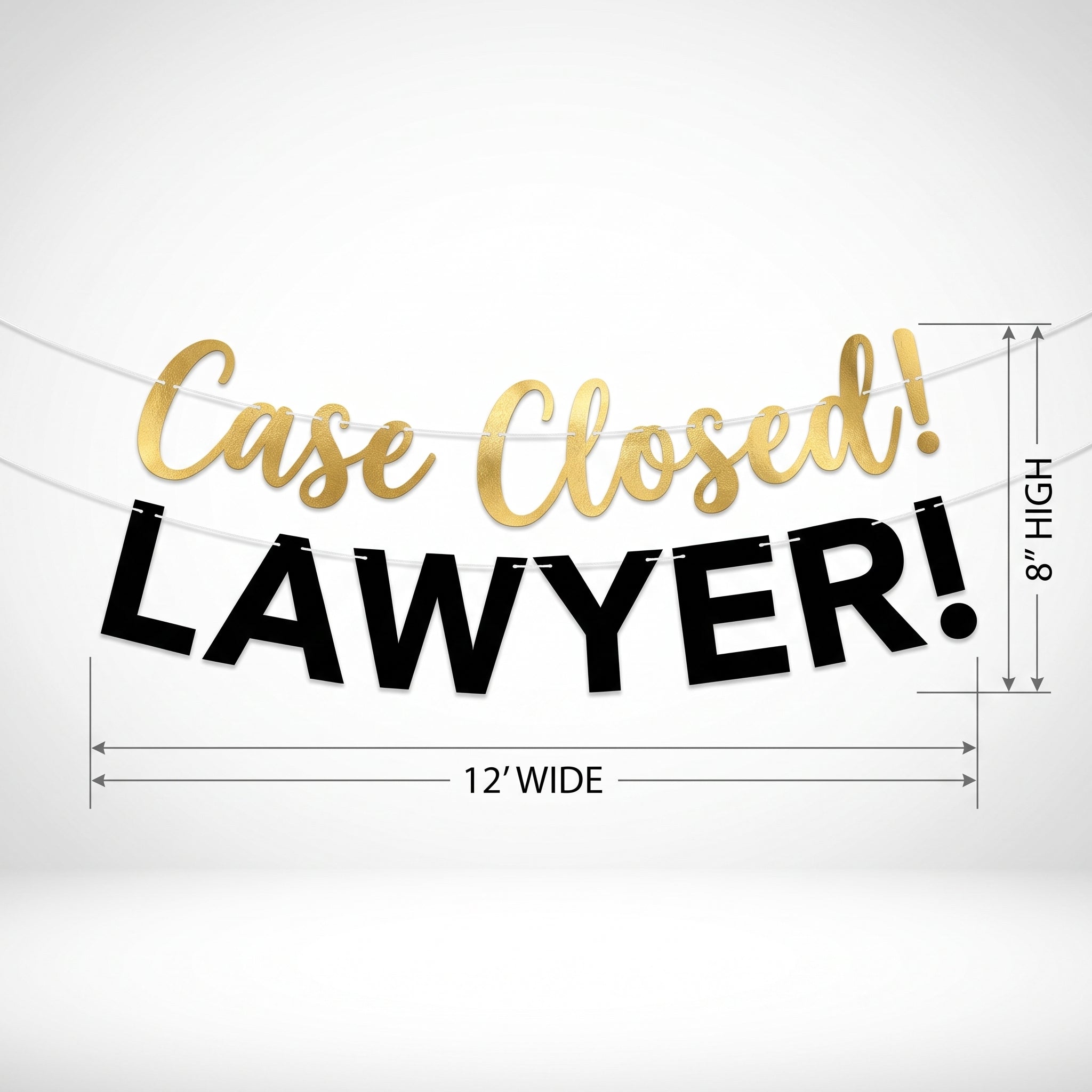 "Case Closed!" Law School Graduation Banner