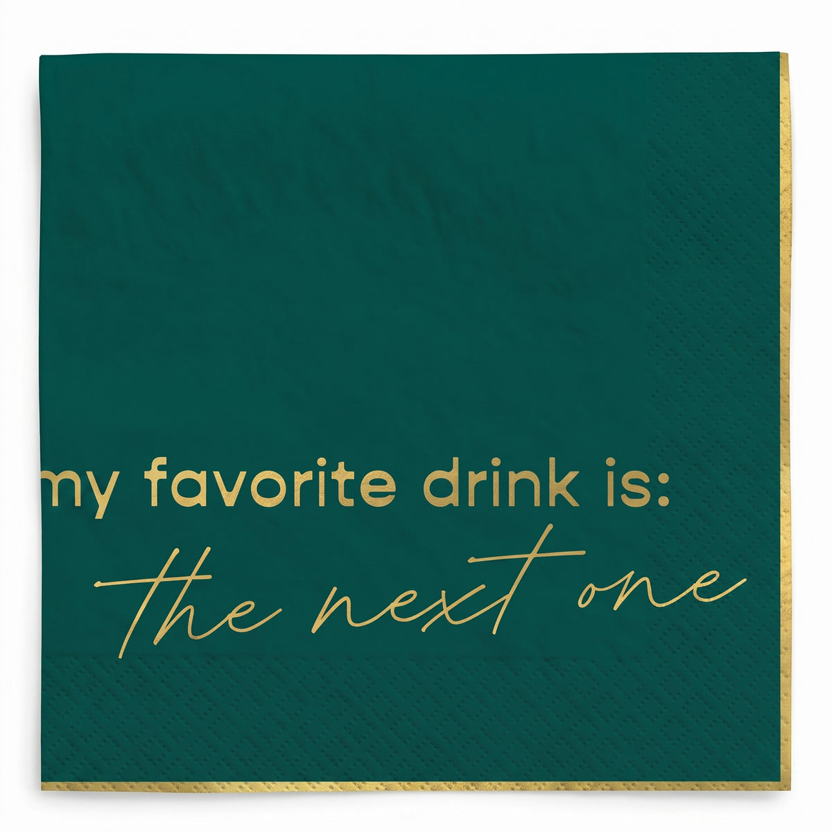 My Favorite Drink Is...' Foil Stamped Beverage Napkins - 20 Count - 5 In. X 5 In.