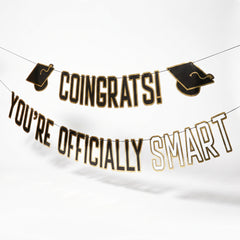 "Congrats! You're Officially Smart" Graduation Banner