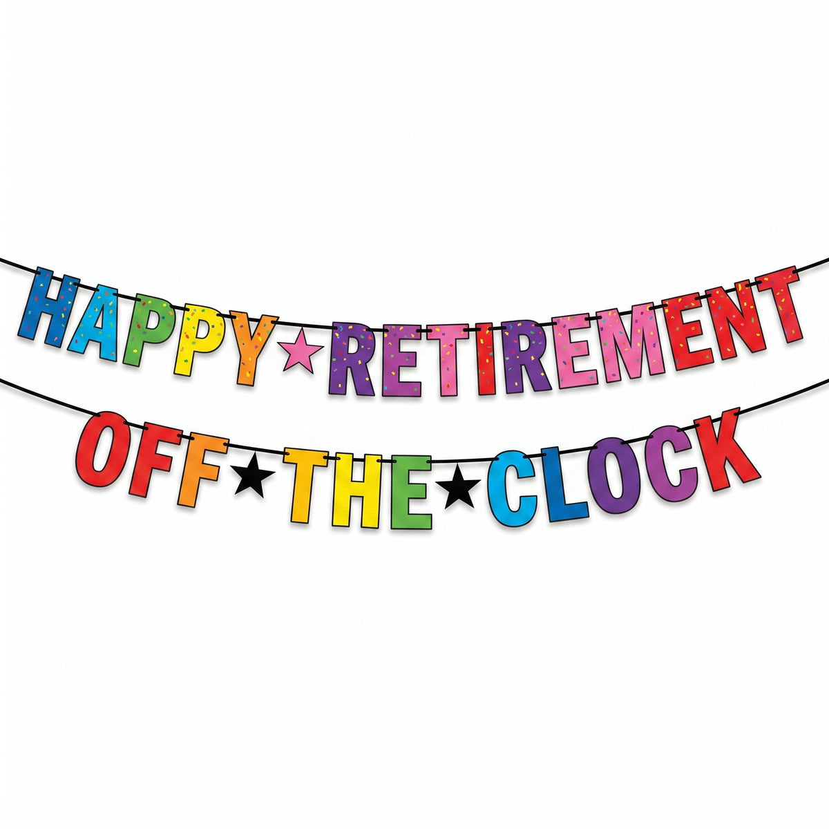 "Happy Retirement" and "Off the Clock" Letter Banner Combo