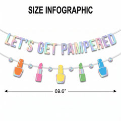 Spa Party "Let's Get Pampered" Letter Banner Set