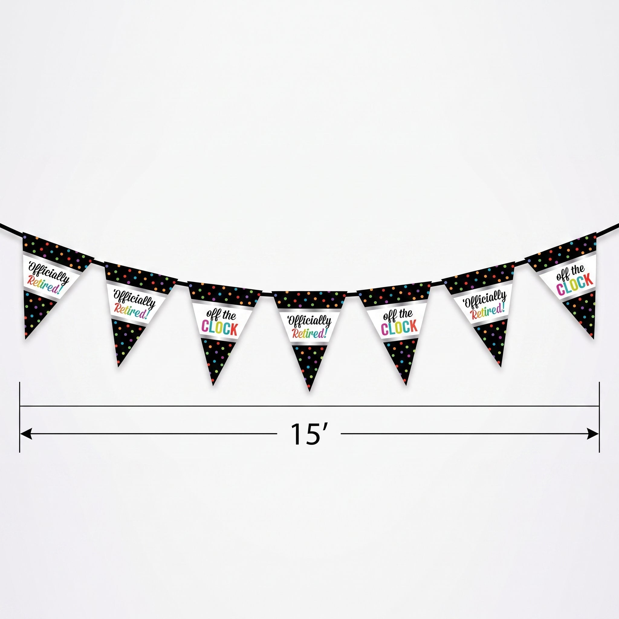 "Off The Clock" Retirement Pennant Banner, 15-ft